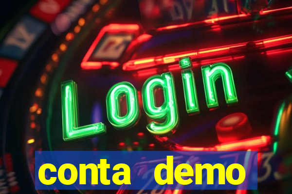 conta demo plataforma slots